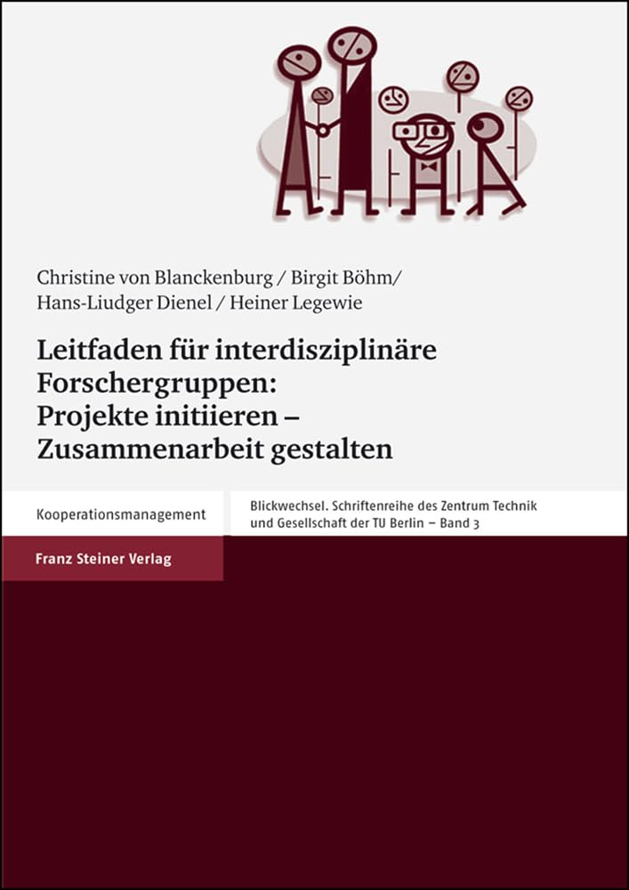 Leitfaden für interdisziplinäre Forschergruppen: Media & Communication