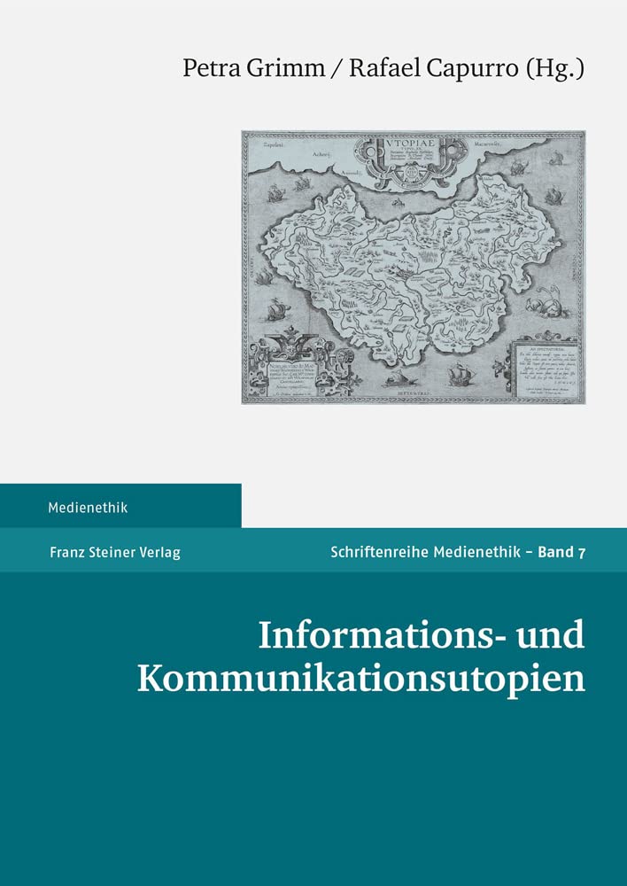 Informations- und Kommunikationsutopien (Medienethik) Law