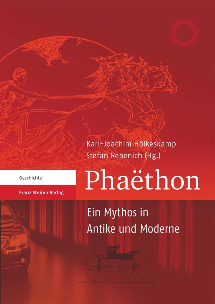 Phaethon: Ein Mythos in Antike und Moderne Contemporary literature