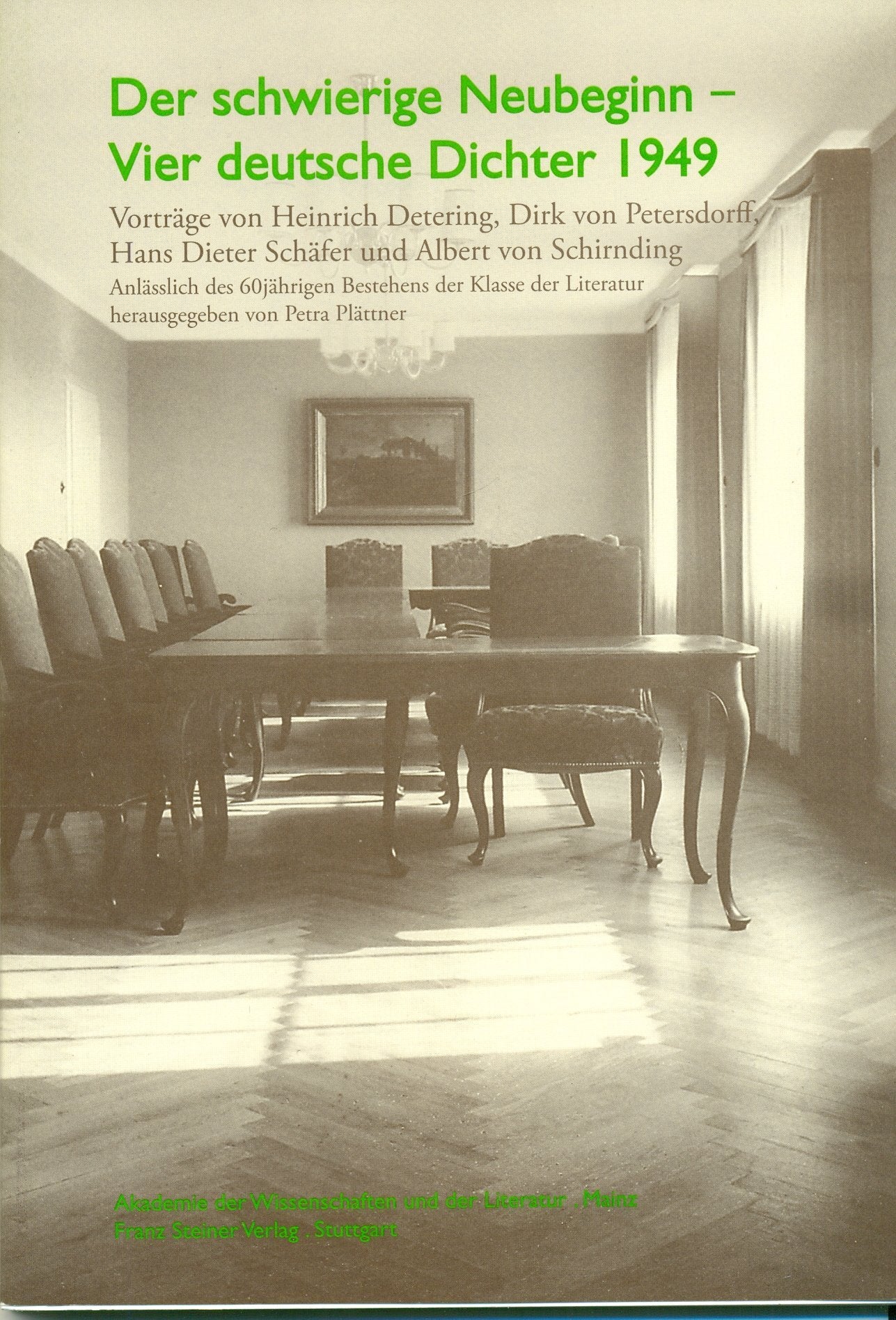 Der schwierige Neubeginn – vier deutsche Dichter 1949 Contemporary literature