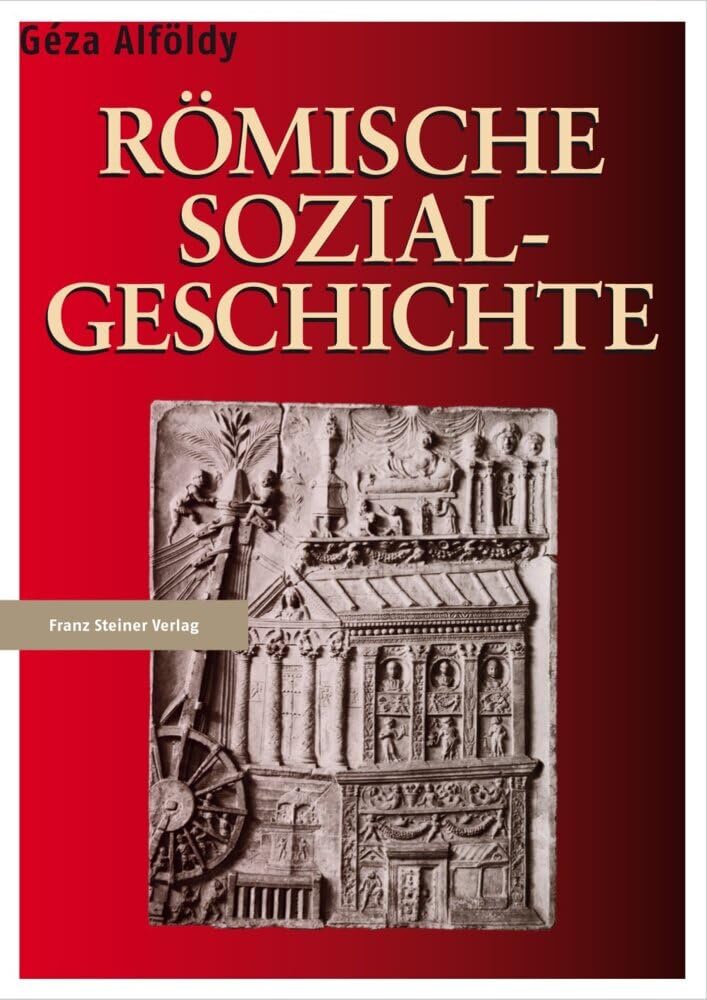 Römische Sozialgeschichte Social Sciences