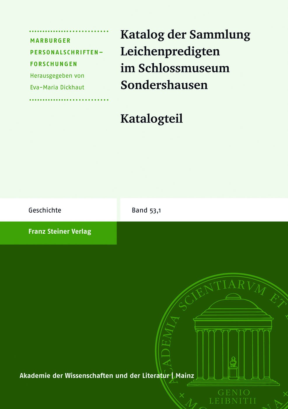 Katalog der Sammlung Leichenpredigten im Schlossmuseum Sondershausen, 2 Bde. (Marburger Personalschriften-Forschungen) Medicine
