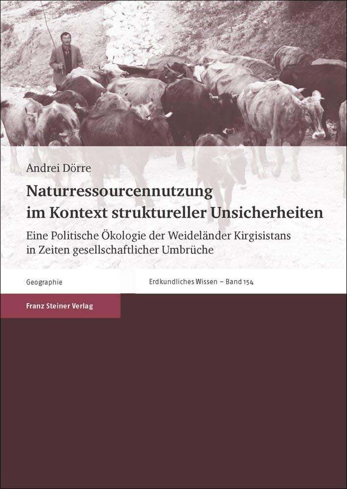 Naturressourcennutzung im Kontext struktureller Unsicherheiten Social Sciences