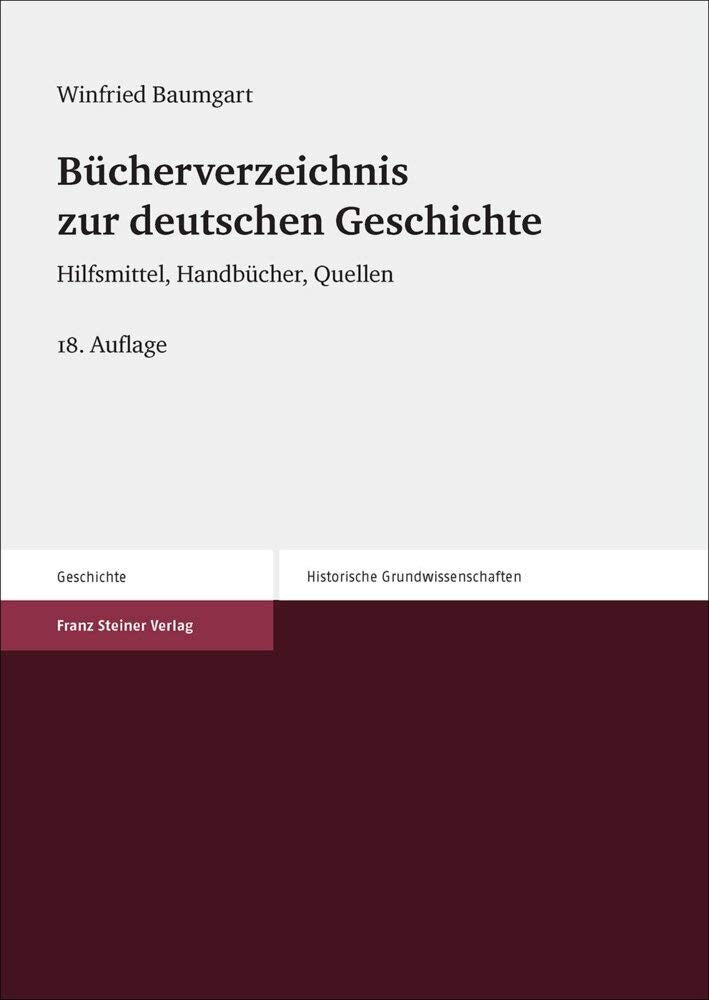Bücherverzeichnis zur deutschen Geschichte Reference Books