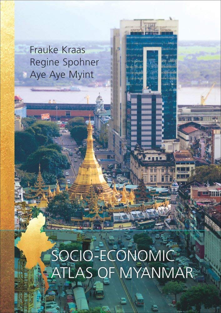 Socio-Economic Atlas of Myanmar Geology & Geography