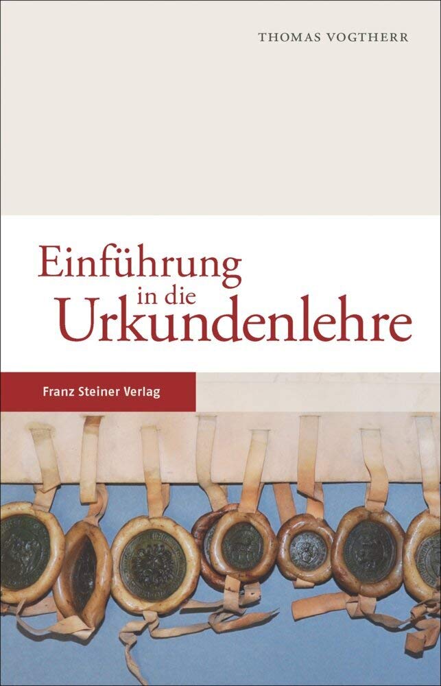 Einführung in die Urkundenlehre Business & Technology