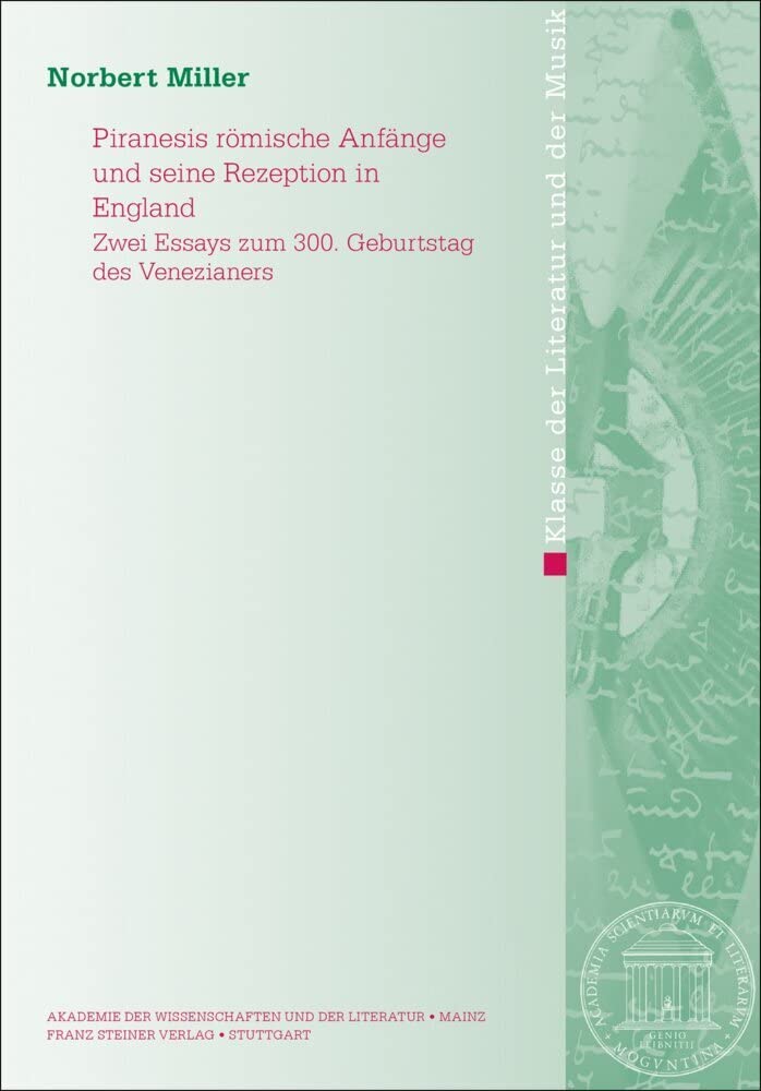 Piranesis römische Anfänge und seine Rezeption in England Film, Art & Culture
