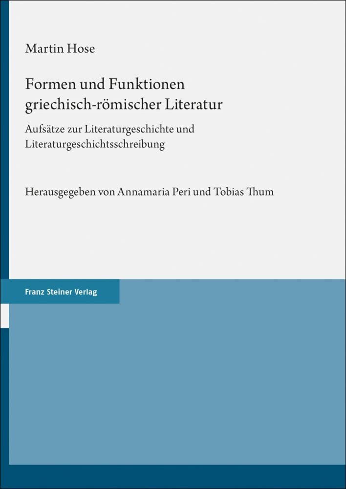 Formen und Funktionen griechisch-römischer Literatur Historical Fiction