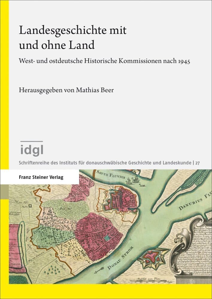 Landesgeschichte mit und ohne Land German history