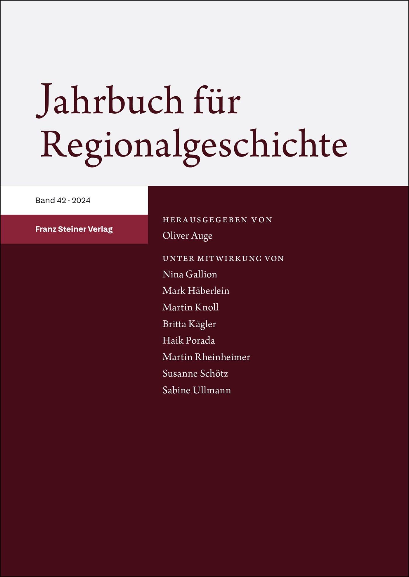 Jahrbuch für Regionalgeschichte 42 (2024) Politics & History