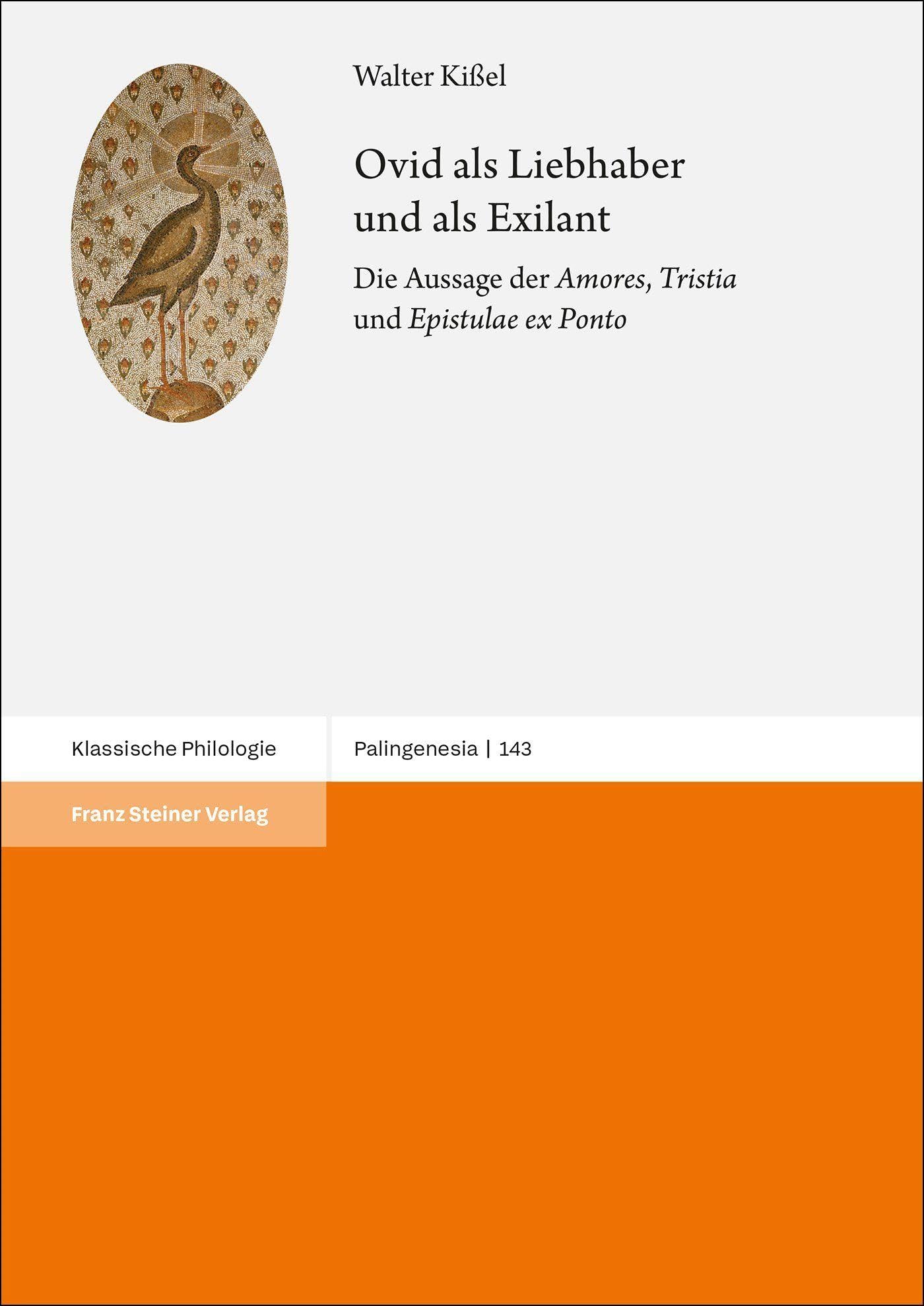 Ovid als Liebhaber und als Exilant Historical Fiction