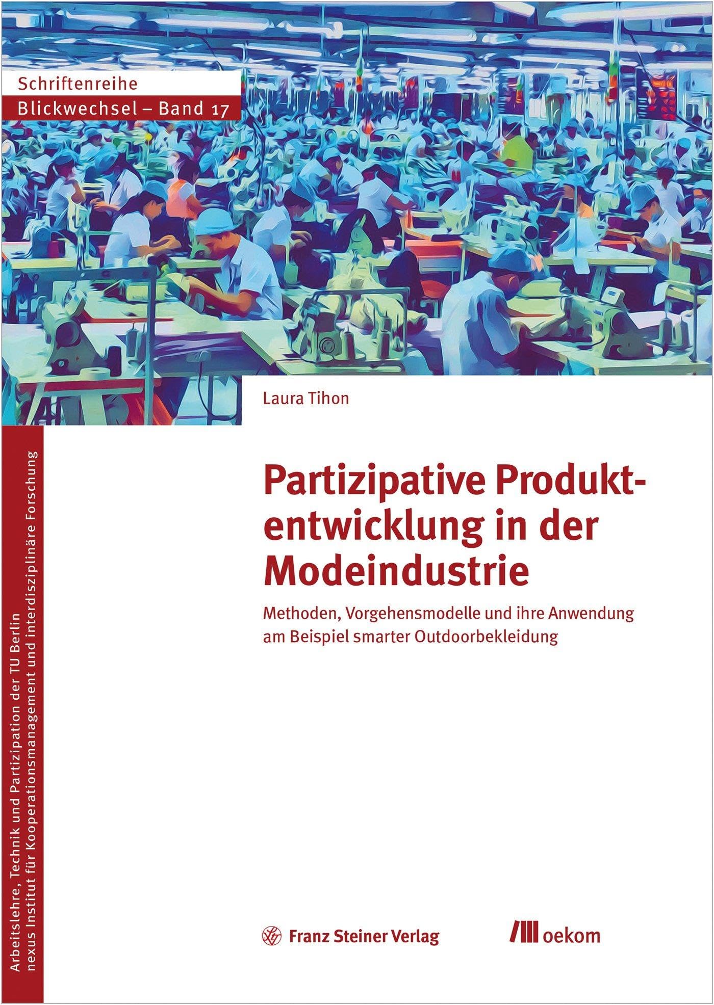 Partizipative Produktentwicklung in der Modeindustrie Law
