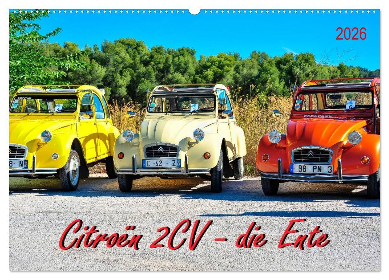 Citroën 2CV - die Ente (Wandkalender 2026 DIN A2 quer), CALVENDO Monatskalender: Citroën 2CV, die Ente - von der Bauernkutsche zum Kultobjekt. (CALVENDO Mobilitaet) Contemporary literature Books