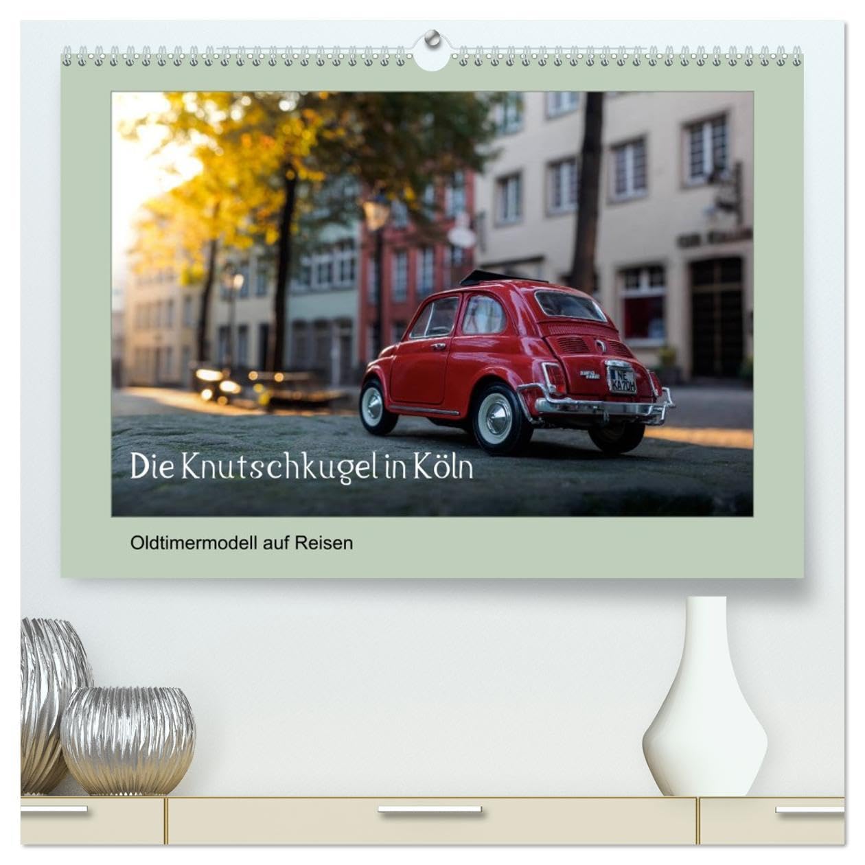 Die Knutschkugel in Köln (hochwertiger Premium Wandkalender 2026 DIN A2 quer), Kunstdruck in Hochglanz: Oldtimermodell auf Reisen (CALVENDO Mobilitaet) Leisure, Home & Garden