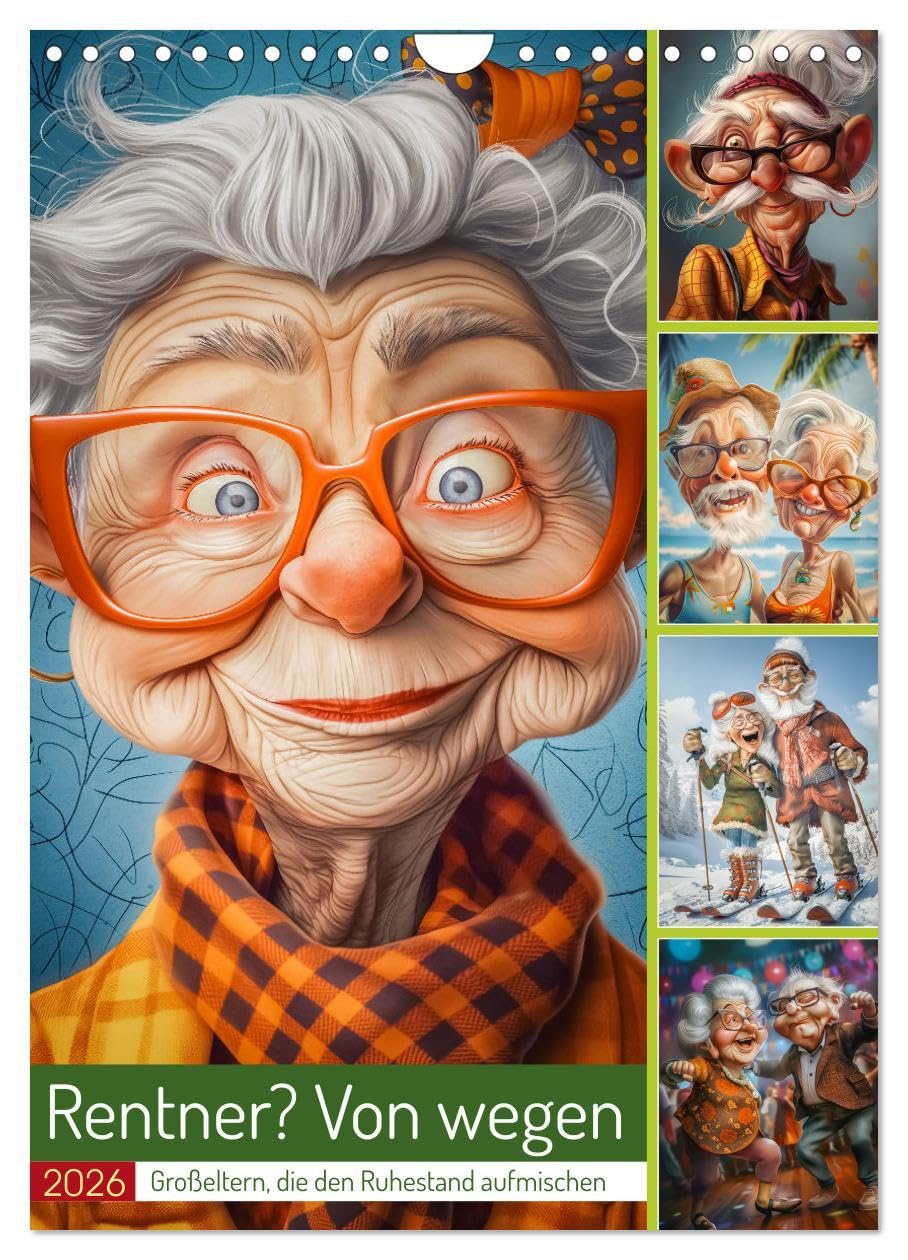 Rentner? Von wegen (Wandkalender 2026 DIN A4 hoch), CALVENDO Monatskalender: Dieser Kalender zeigt mit frechen und humorvollen Cartoons, dass das ... alles andere als ruhig ist. (CALVENDO Spass) Social Sciences