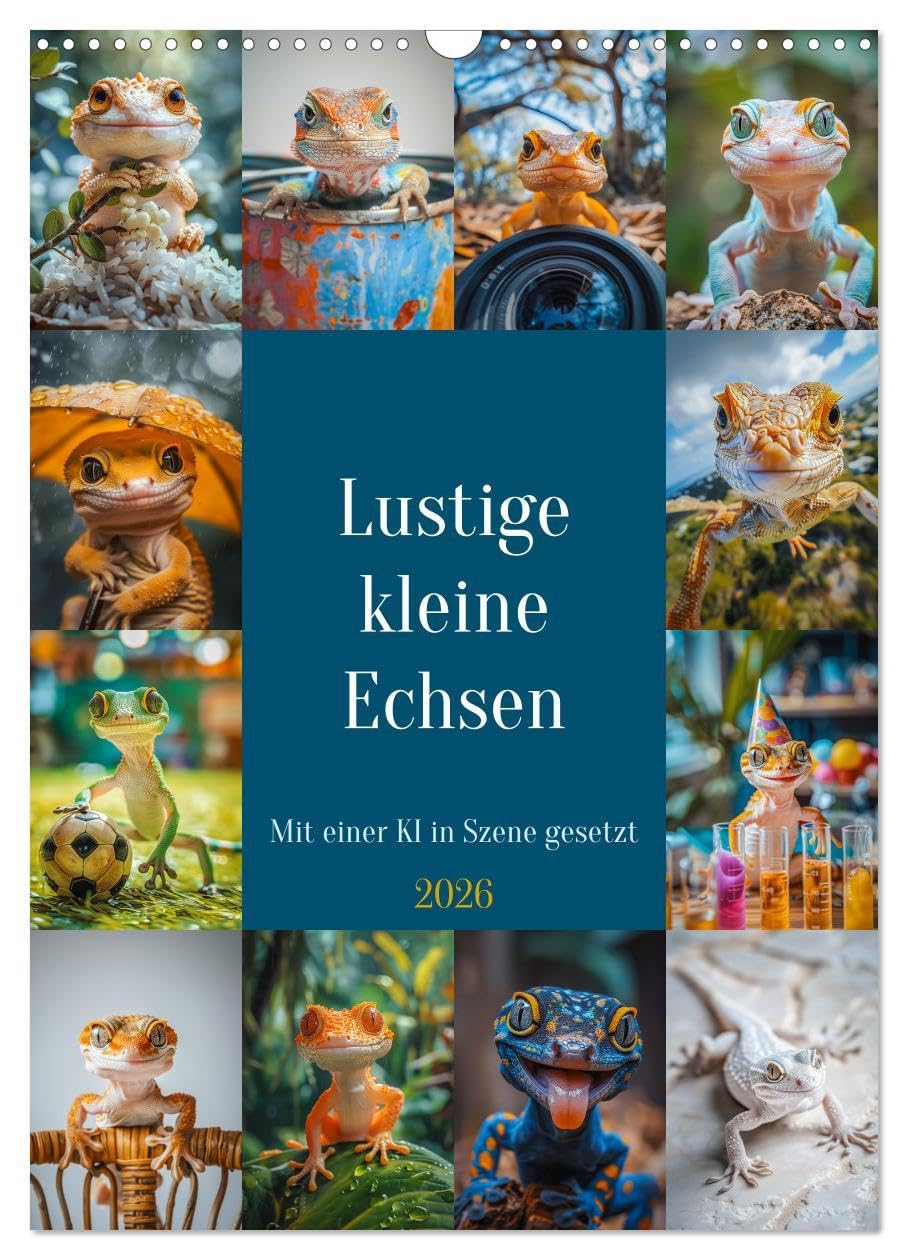Lustige kleine Echsen (Wandkalender 2026 DIN A3 hoch), CALVENDO Monatskalender: Winzige Geschöpfe mit glänzenden Schuppen und neugierigen Augen, die ... mit Entdeckerlust erkunden. (CALVENDO Tiere) Film, Art & Culture