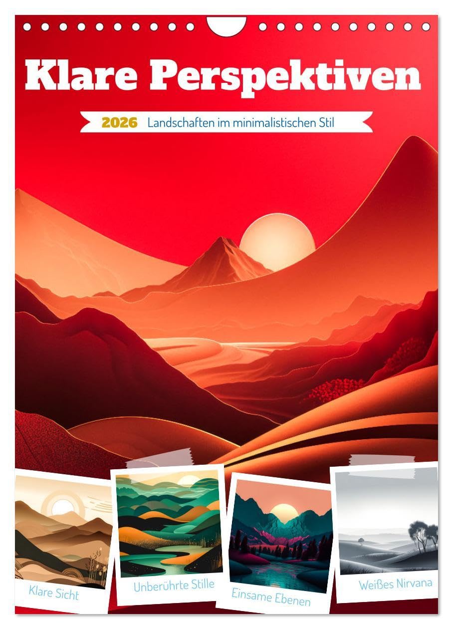 Klare Perspektiven (Wandkalender 2026 DIN A4 hoch), CALVENDO Monatskalender: In dieser minimalistischen Landschaft findet sich eine ruhige und ... das Wesentliche reduziert. (CALVENDO Natur) Film, Art & Culture