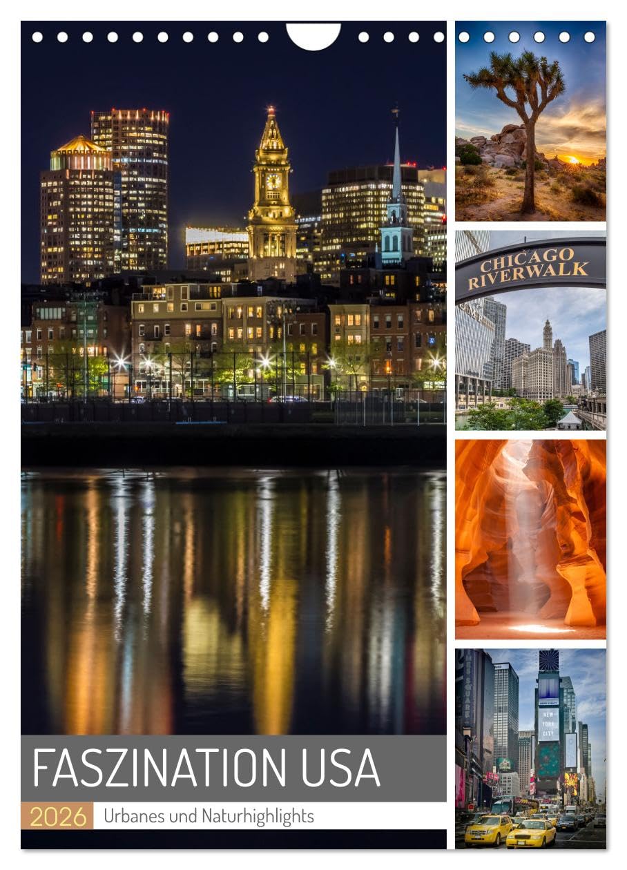 FASZINATION USA Urbanes und Naturhighlights (Wandkalender 2026 DIN A4 hoch), CALVENDO Monatskalender Leisure, Home & Garden