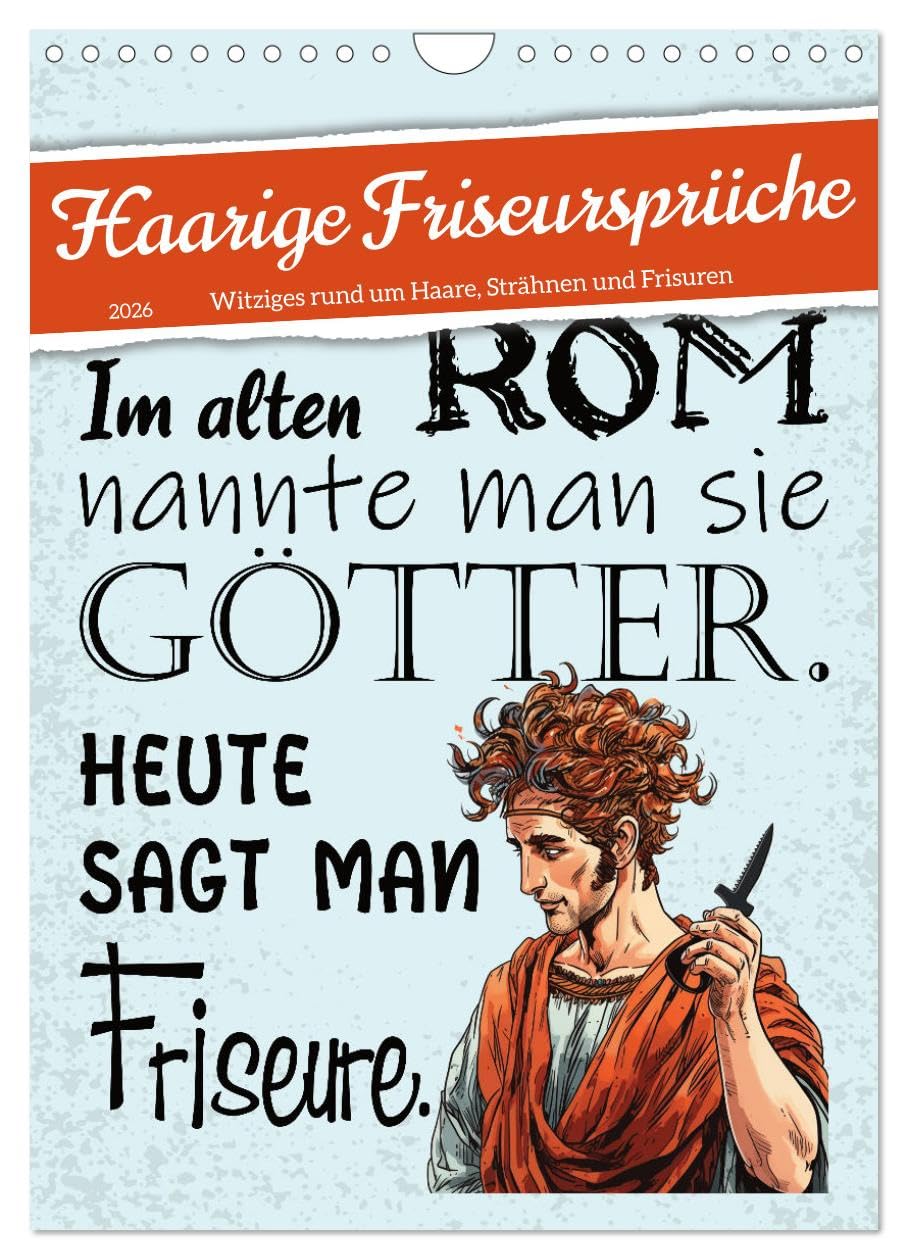 Haarige Friseursprüche (Wandkalender 2026 DIN A4 hoch), CALVENDO Monatskalender Social Sciences