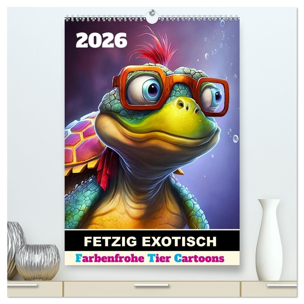 FETZIG EXOTISCH (hochwertiger Premium Wandkalender 2026 DIN A2 hoch), Kunstdruck in Hochglanz Parents & Children