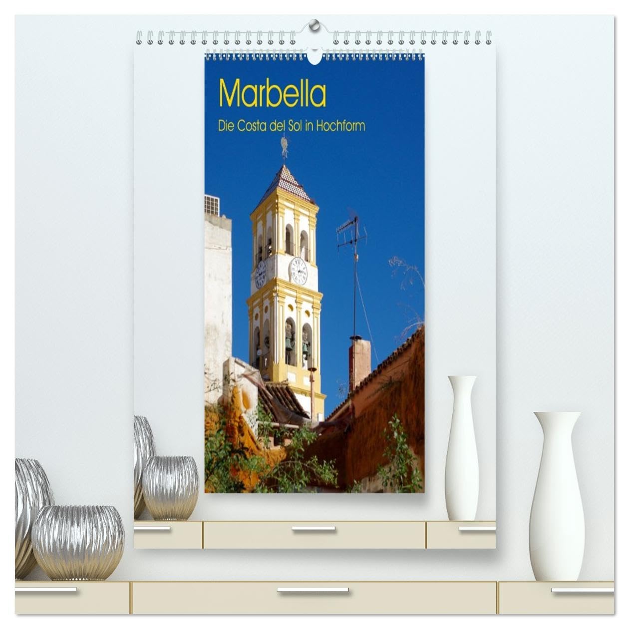 Marbella - Die Costa del Sol in Hochform (hochwertiger Premium Wandkalender 2026 DIN A2 hoch), Kunstdruck in Hochglanz Calendars