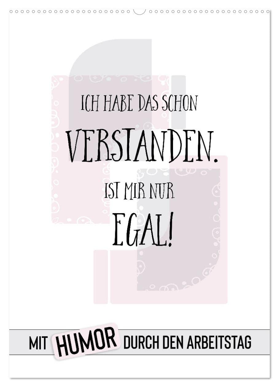 Mit Humor durch den Arbeitstag (Wandkalender 2026 DIN A2 hoch), CALVENDO Monatskalender Social Sciences