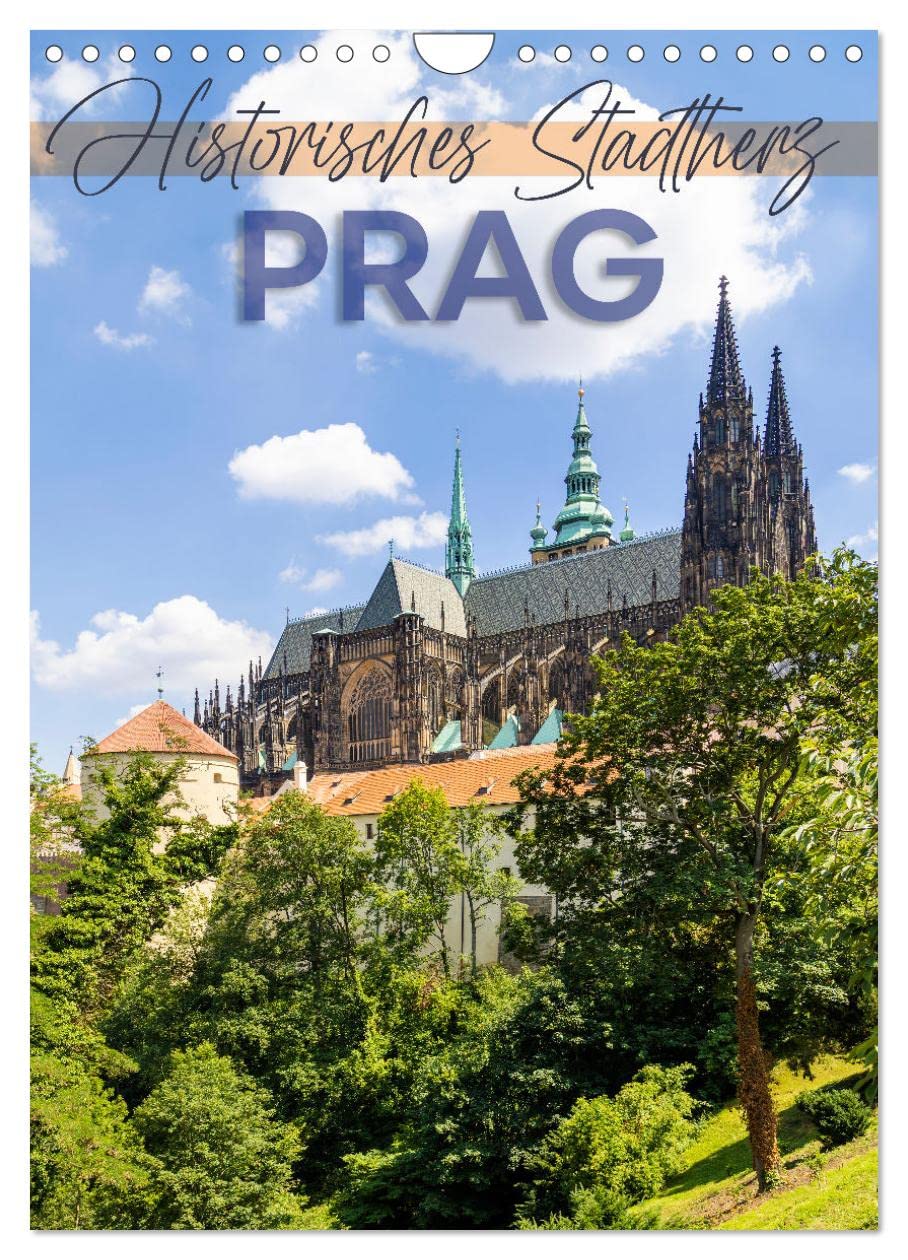 PRAG Historisches Stadtherz (Wandkalender 2026 DIN A4 hoch), CALVENDO Monatskalender Leisure, Home & Garden