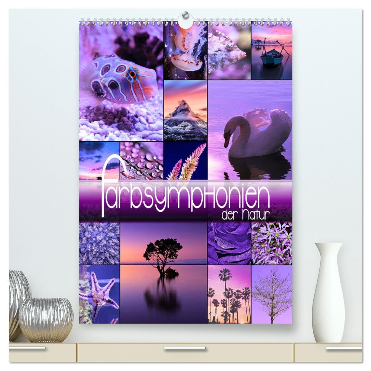 Farbsymphonien der Natur (hochwertiger Premium Wandkalender 2026 DIN A2 hoch), Kunstdruck in Hochglanz Film, Art & Culture