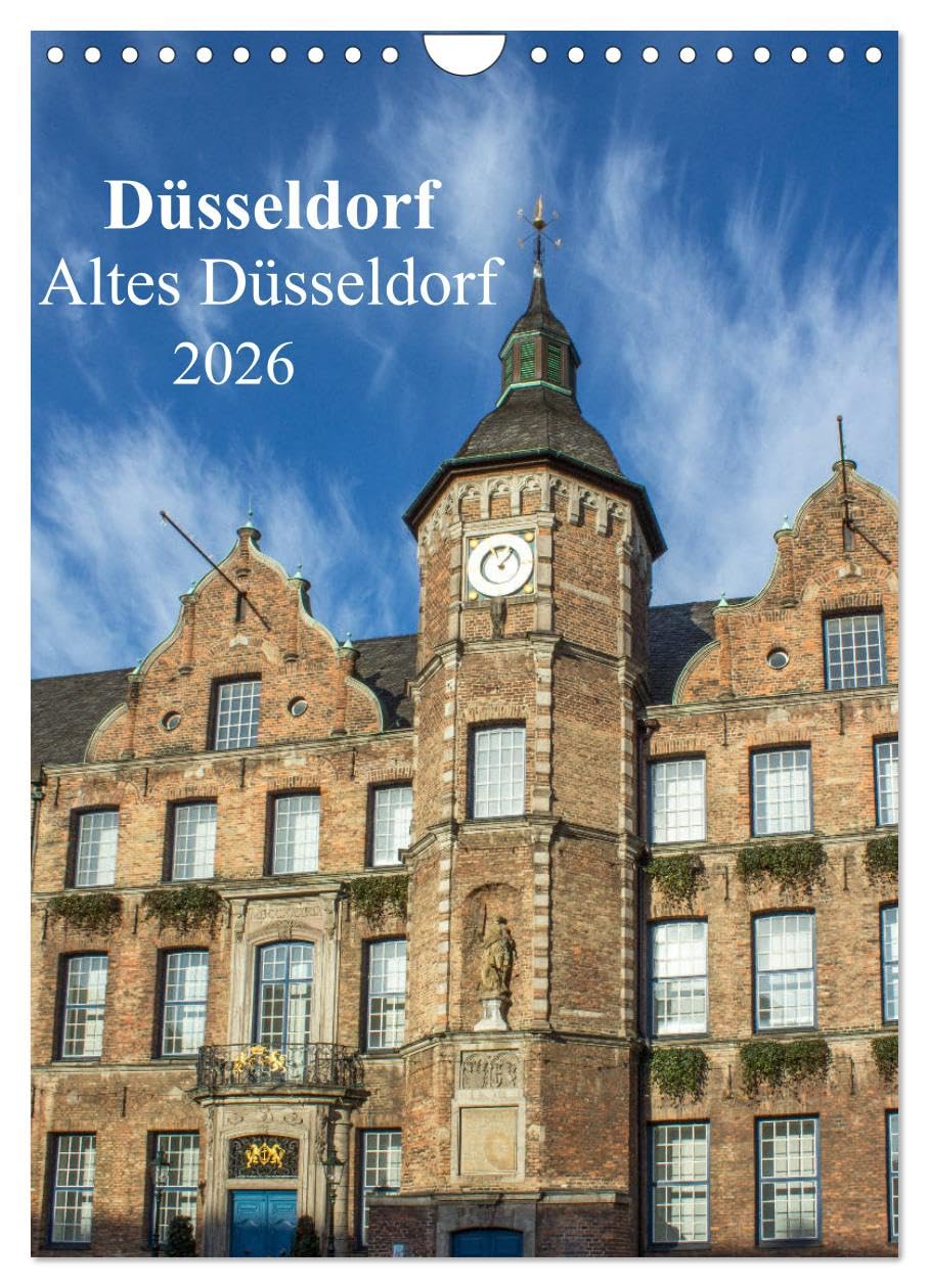 Düsseldorf - Altes Düsseldorf (Wandkalender 2026 DIN A4 hoch), CALVENDO Monatskalender Calendars