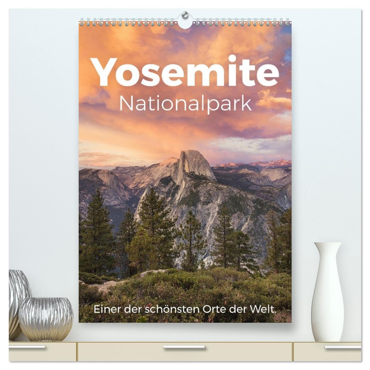 Yosemite Nationalpark - Einer der schönsten Orte der Welt. (hochwertiger Premium Wandkalender 2026 DIN A2 hoch), Kunstdruck in Hochglanz Leisure, Home & Garden