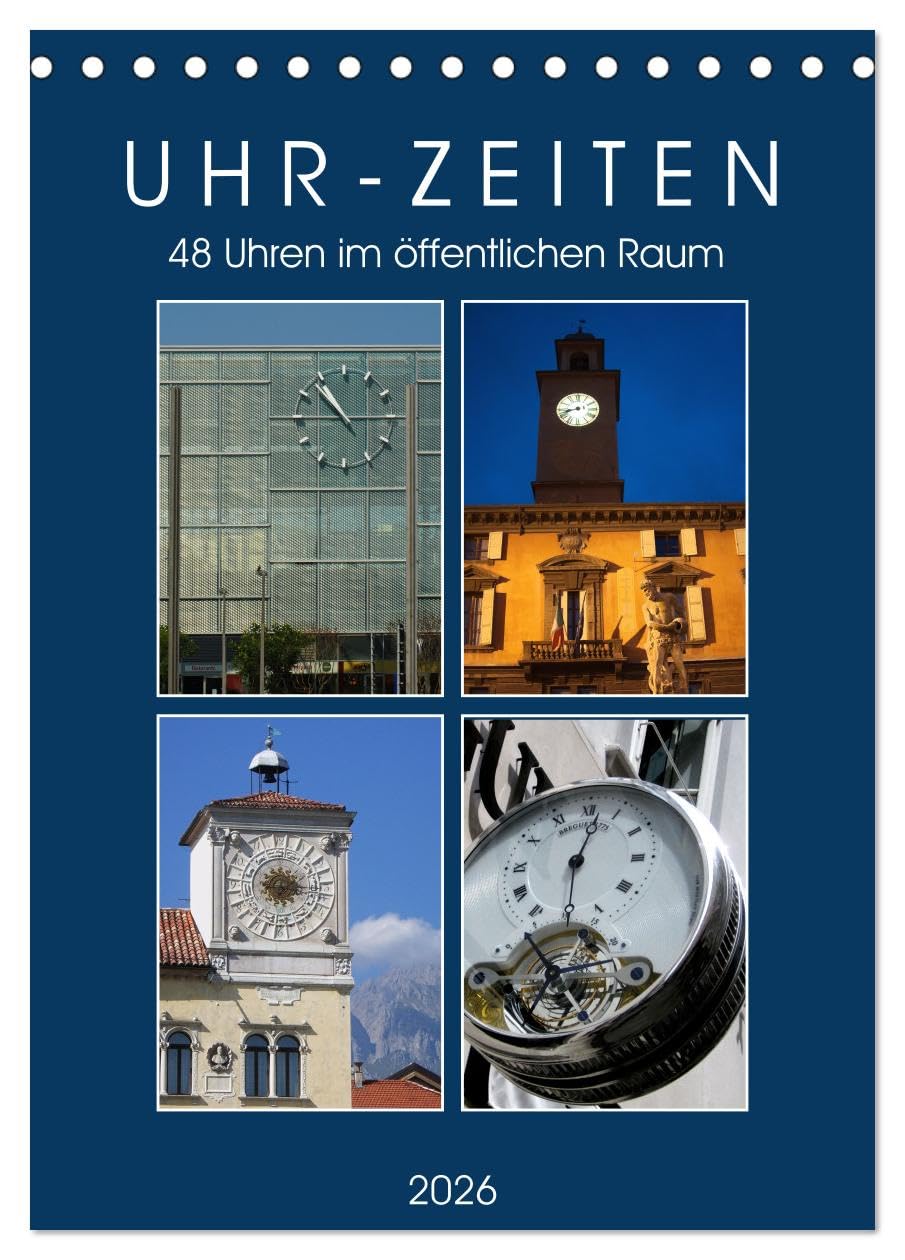 Uhr-Zeiten (Tischkalender 2026 DIN A5 hoch), CALVENDO Monatskalender Film, Art & Culture