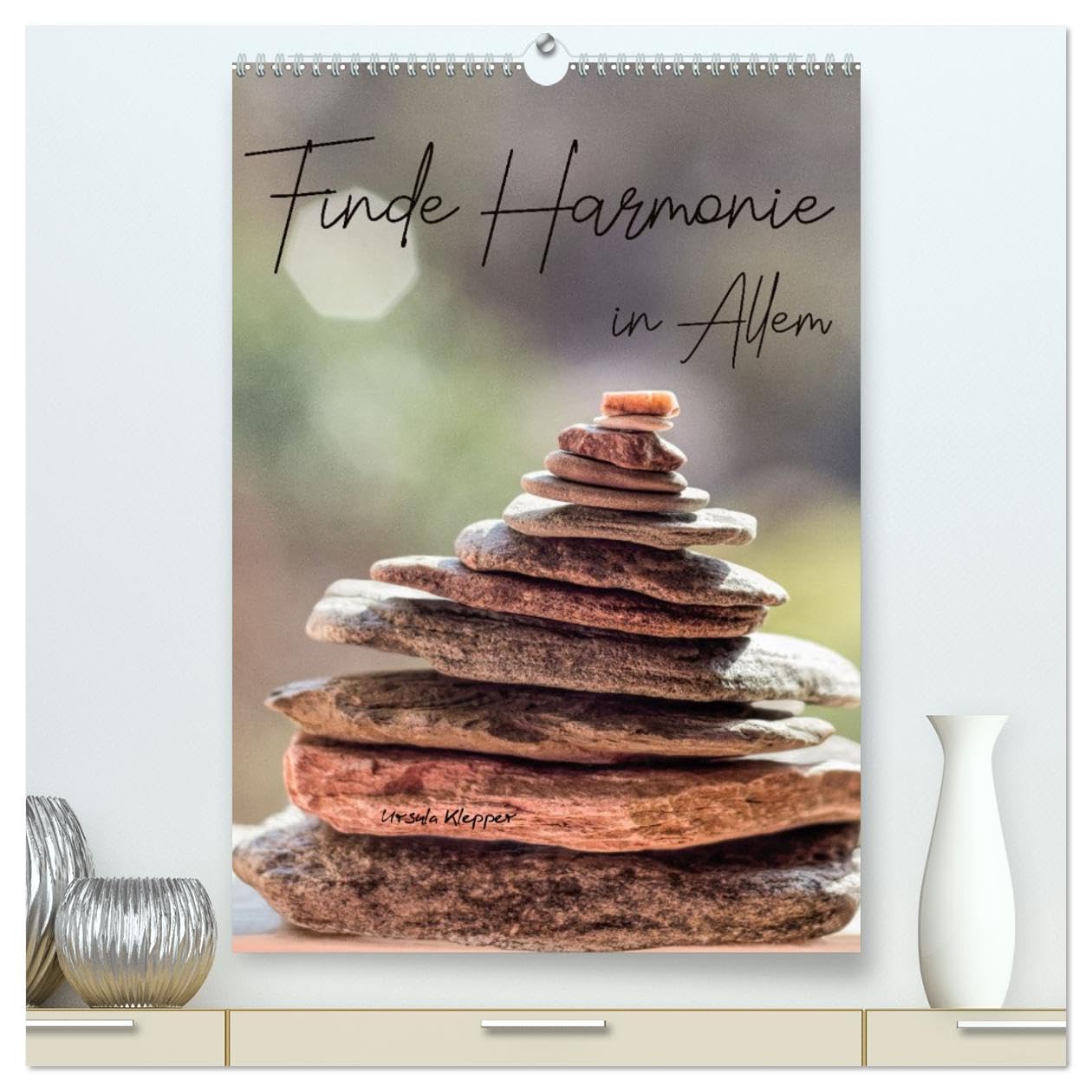 Finde Harmonie in Allem (hochwertiger Premium Wandkalender 2026 DIN A2 hoch), Kunstdruck in Hochglanz Social Sciences