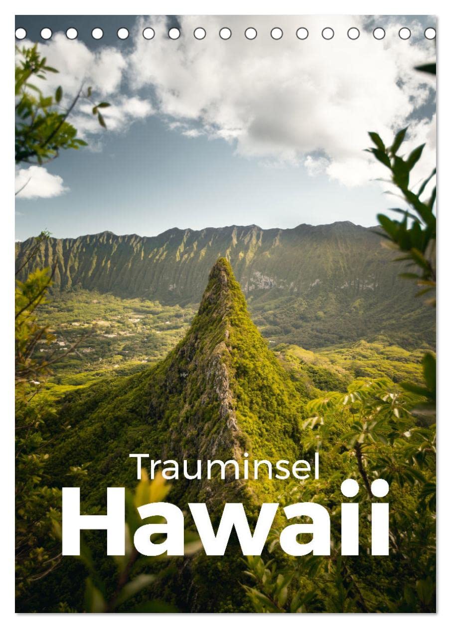 Trauminsel Hawaii (Tischkalender 2026 DIN A5 hoch), CALVENDO Monatskalender Leisure, Home & Garden