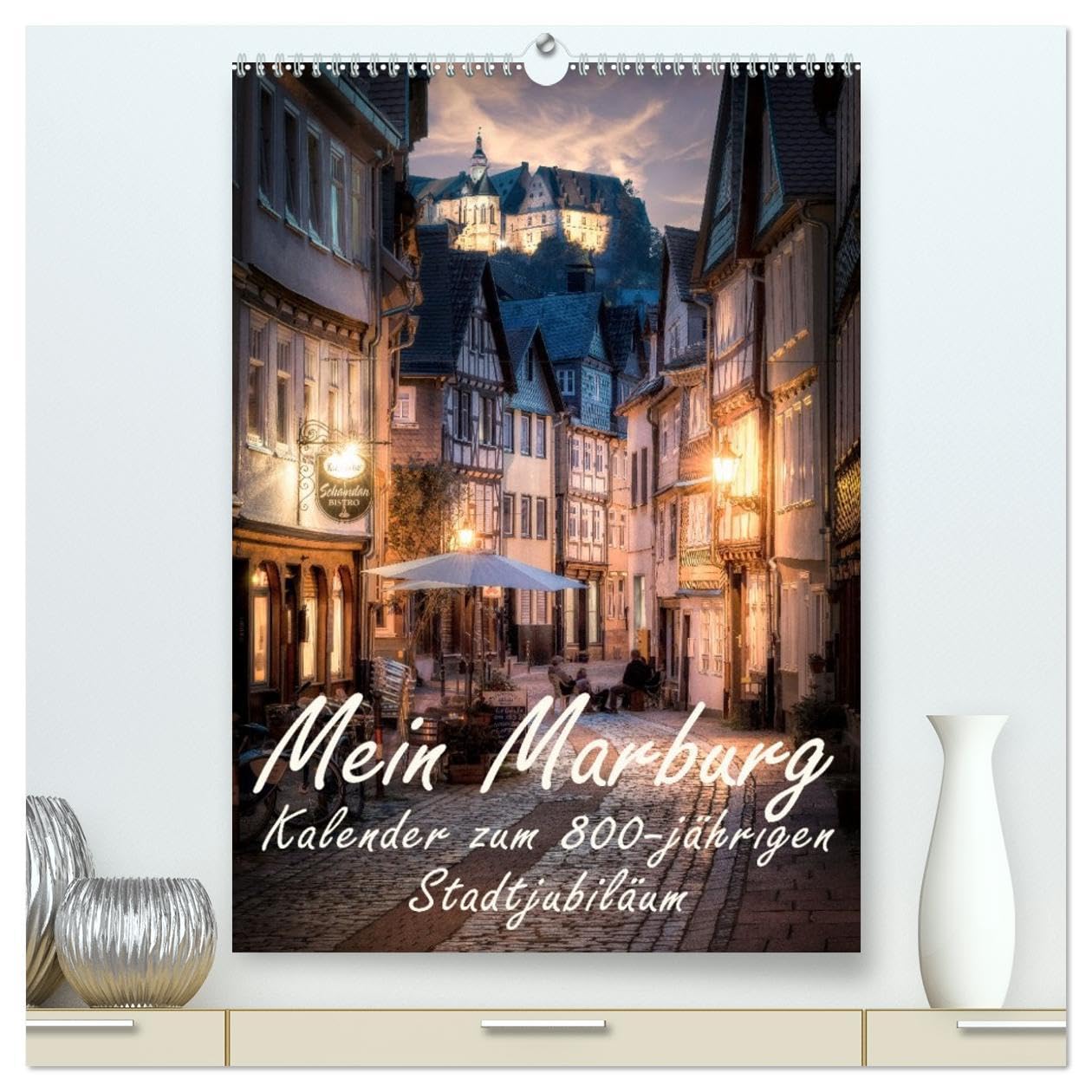 Mein Marburg (hochwertiger Premium Wandkalender 2026 DIN A2 hoch), Kunstdruck in Hochglanz Photography