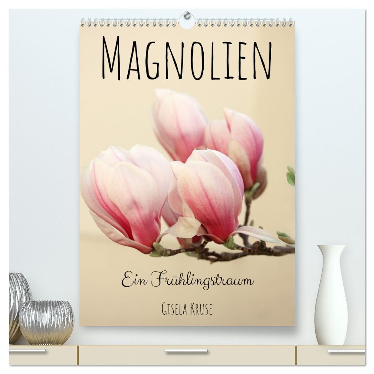 Magnolien Ein Frühlingstraum (hochwertiger Premium Wandkalender 2026 DIN A2 hoch), Kunstdruck in Hochglanz Business & Technology