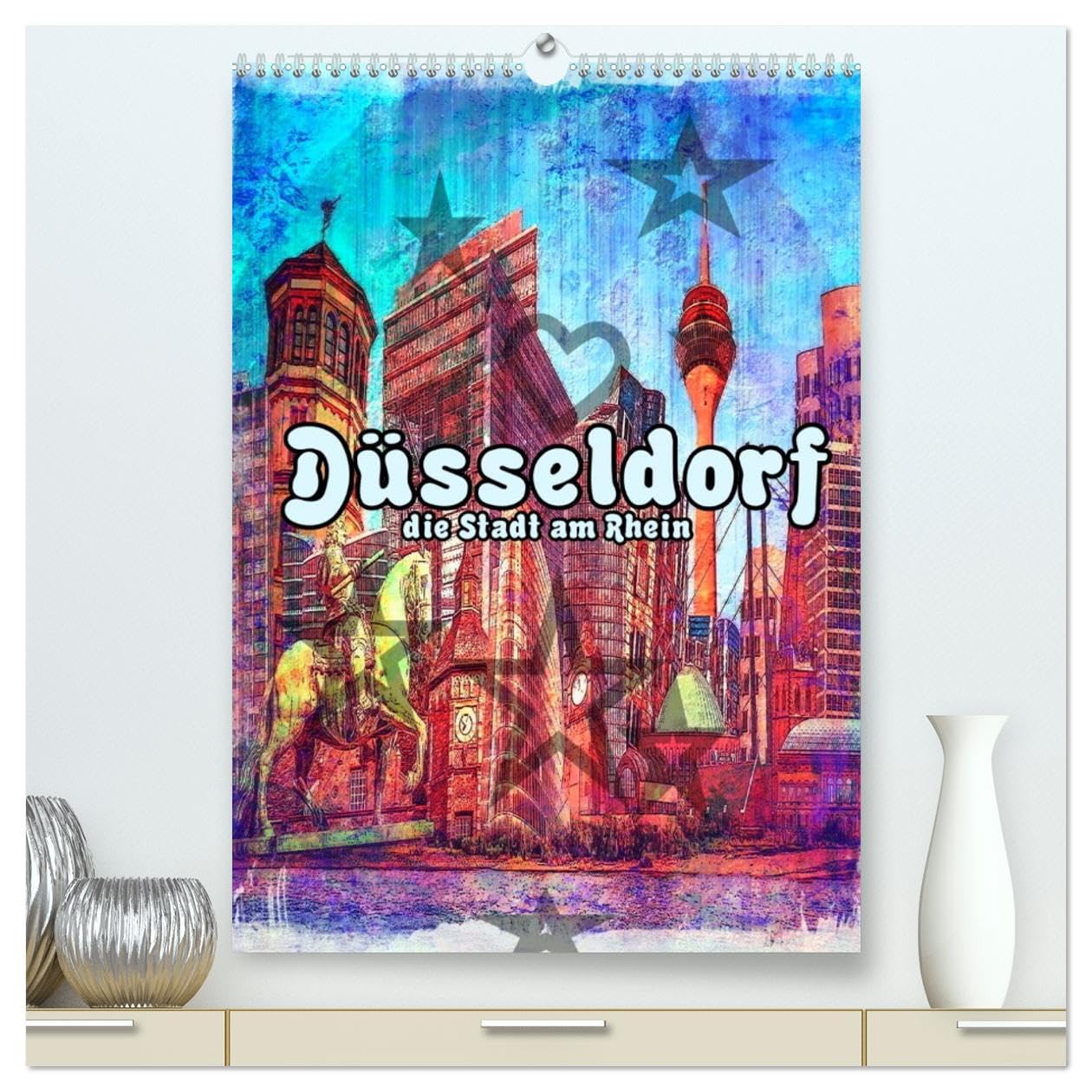 Düsseldorf die Stadt am Rhein (hochwertiger Premium Wandkalender 2026 DIN A2 hoch), Kunstdruck in Hochglanz Leisure, Home & Garden