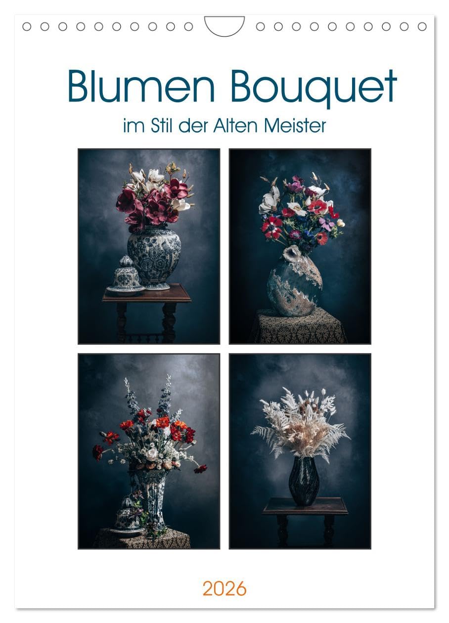 Blumen Bouquet (Wandkalender 2026 DIN A4 hoch), CALVENDO Monatskalender Business & Technology
