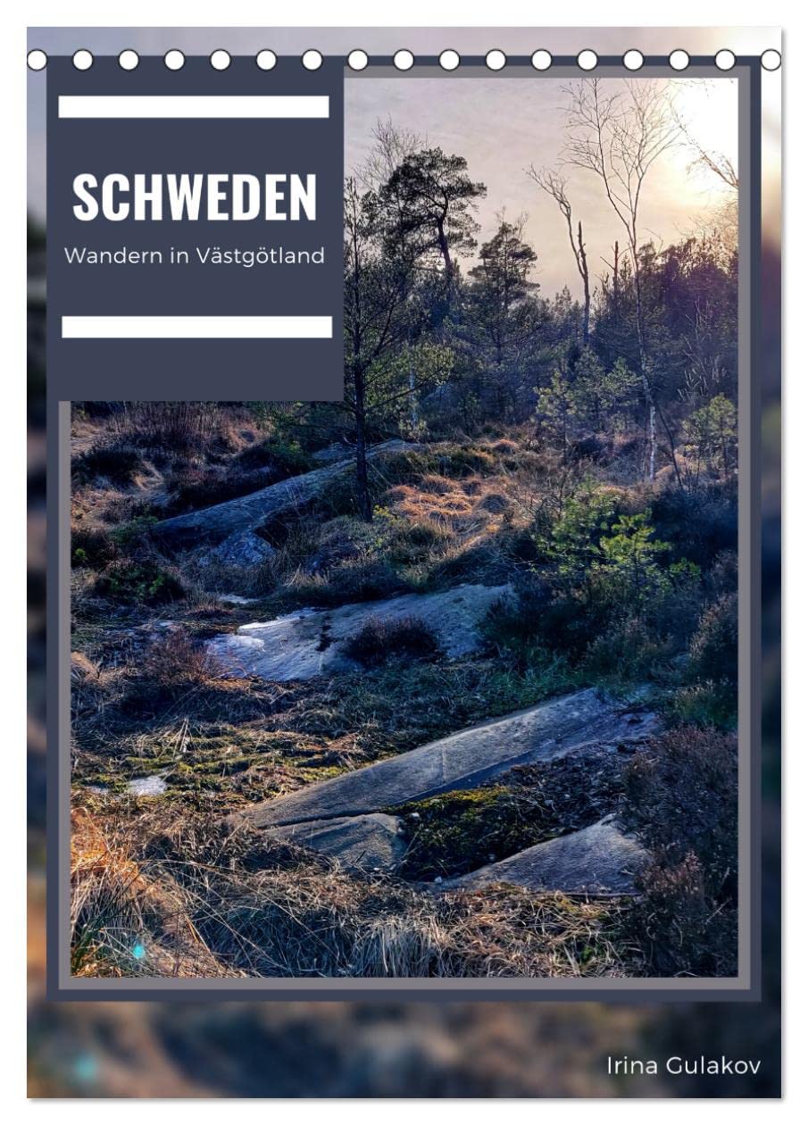 Schweden - Wandern in Västergötland (Tischkalender 2026 DIN A5 hoch), CALVENDO Monatskalender Leisure, Home & Garden