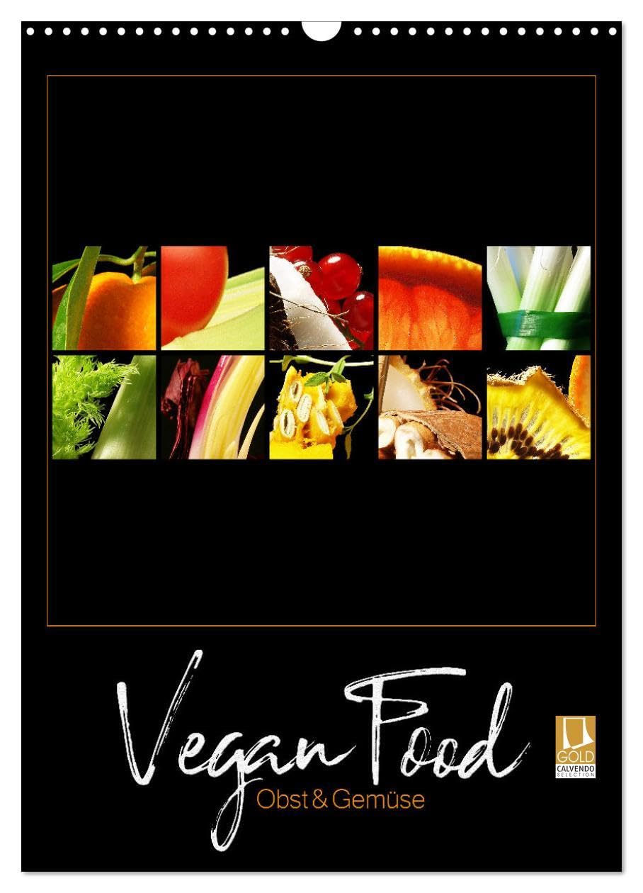 Vegan Food Kalender – Obst und Gemüse auf Schwarz (Wandkalender 2026 DIN A3 hoch), CALVENDO Monatskalender Leisure, Home & Garden
