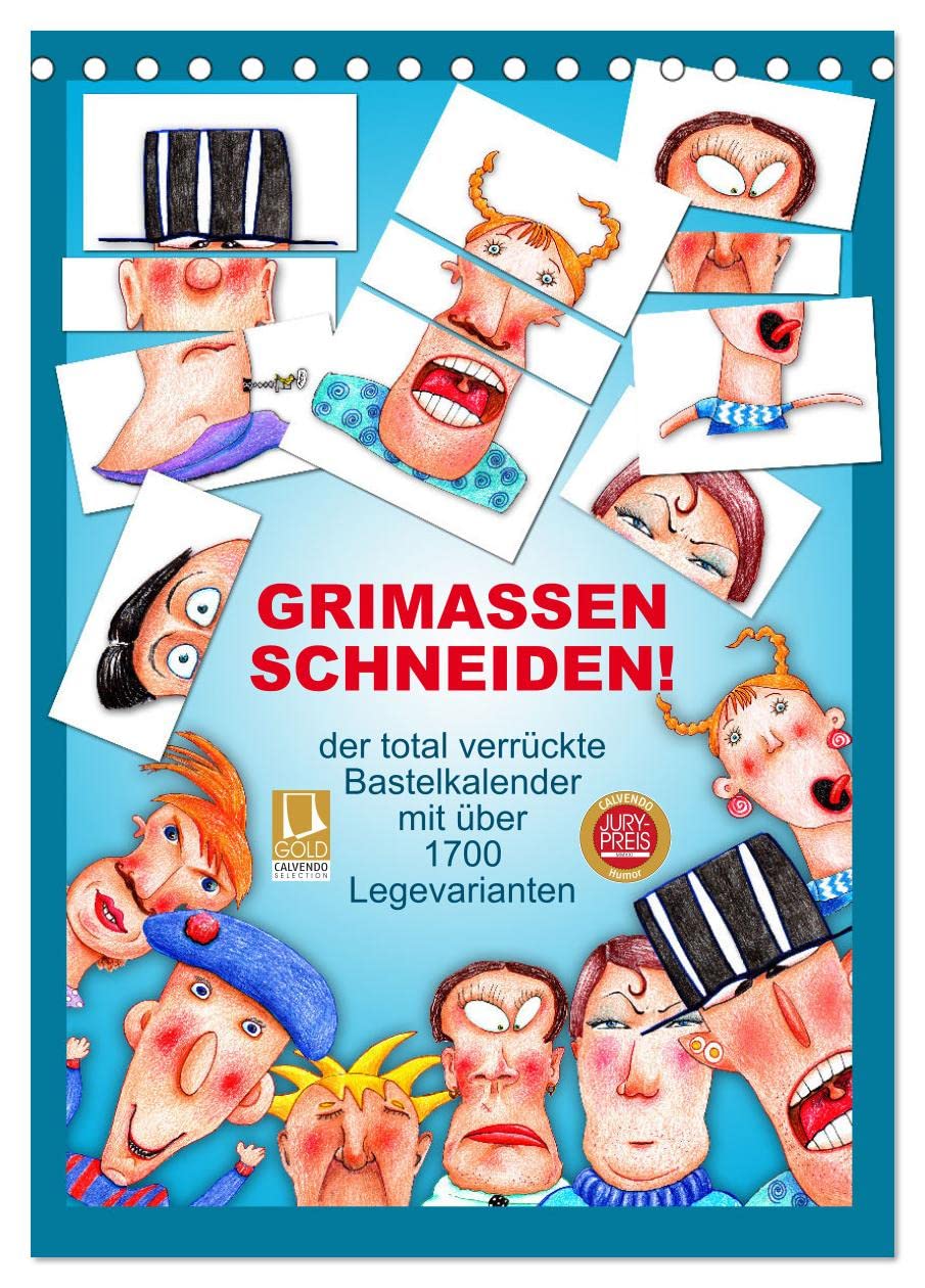 GRIMASSEN SCHNEIDEN! (Tischkalender 2026 DIN A5 hoch), CALVENDO Monatskalender Parents & Children