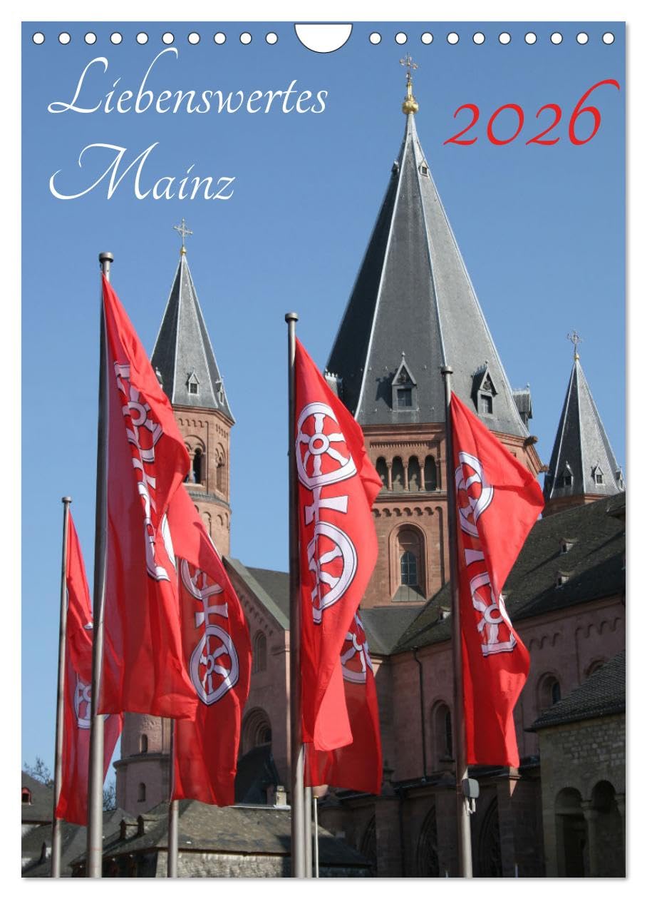 Liebenswertes Mainz (Wandkalender 2026 DIN A4 hoch), CALVENDO Monatskalender Photography
