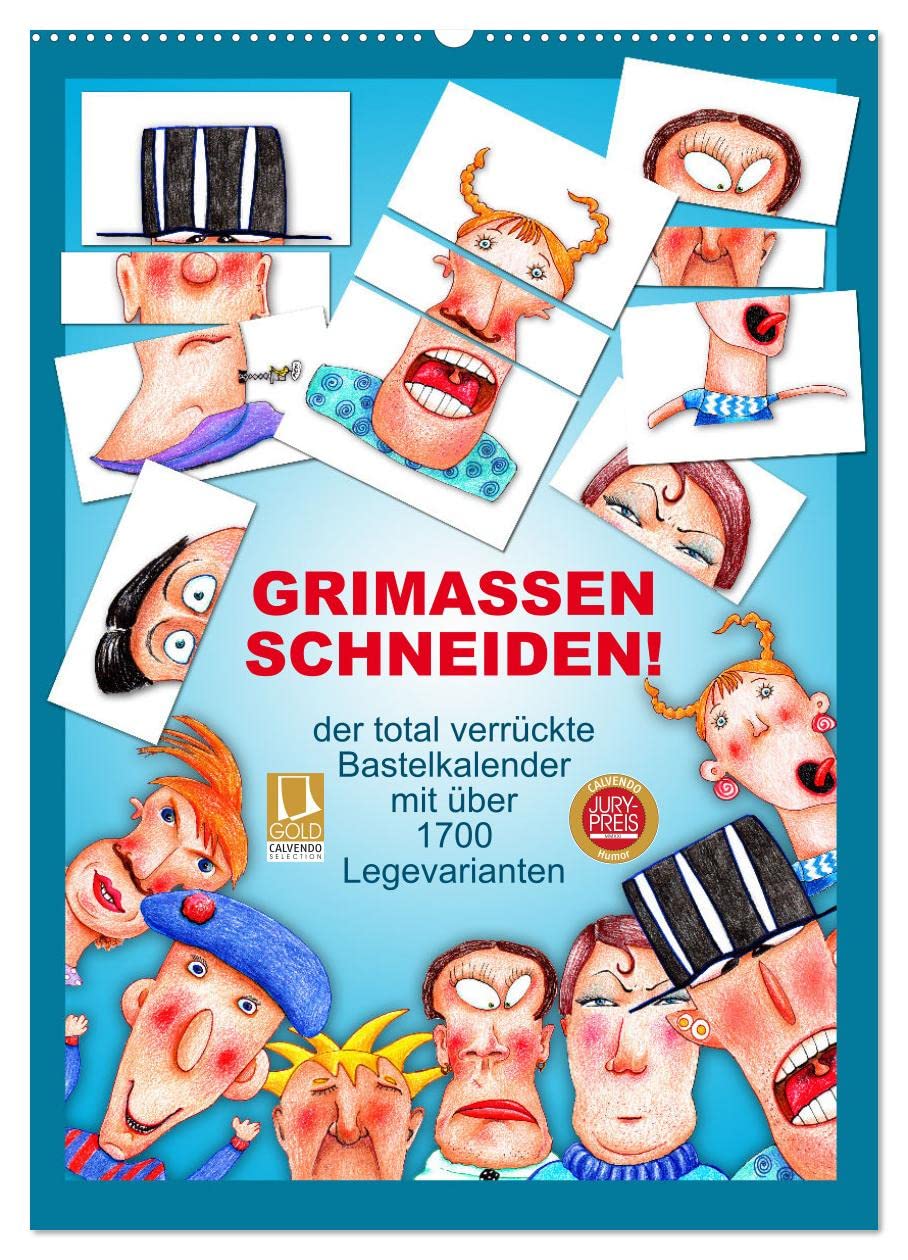 GRIMASSEN SCHNEIDEN! (Wandkalender 2026 DIN A2 hoch), CALVENDO Monatskalender Parents & Children