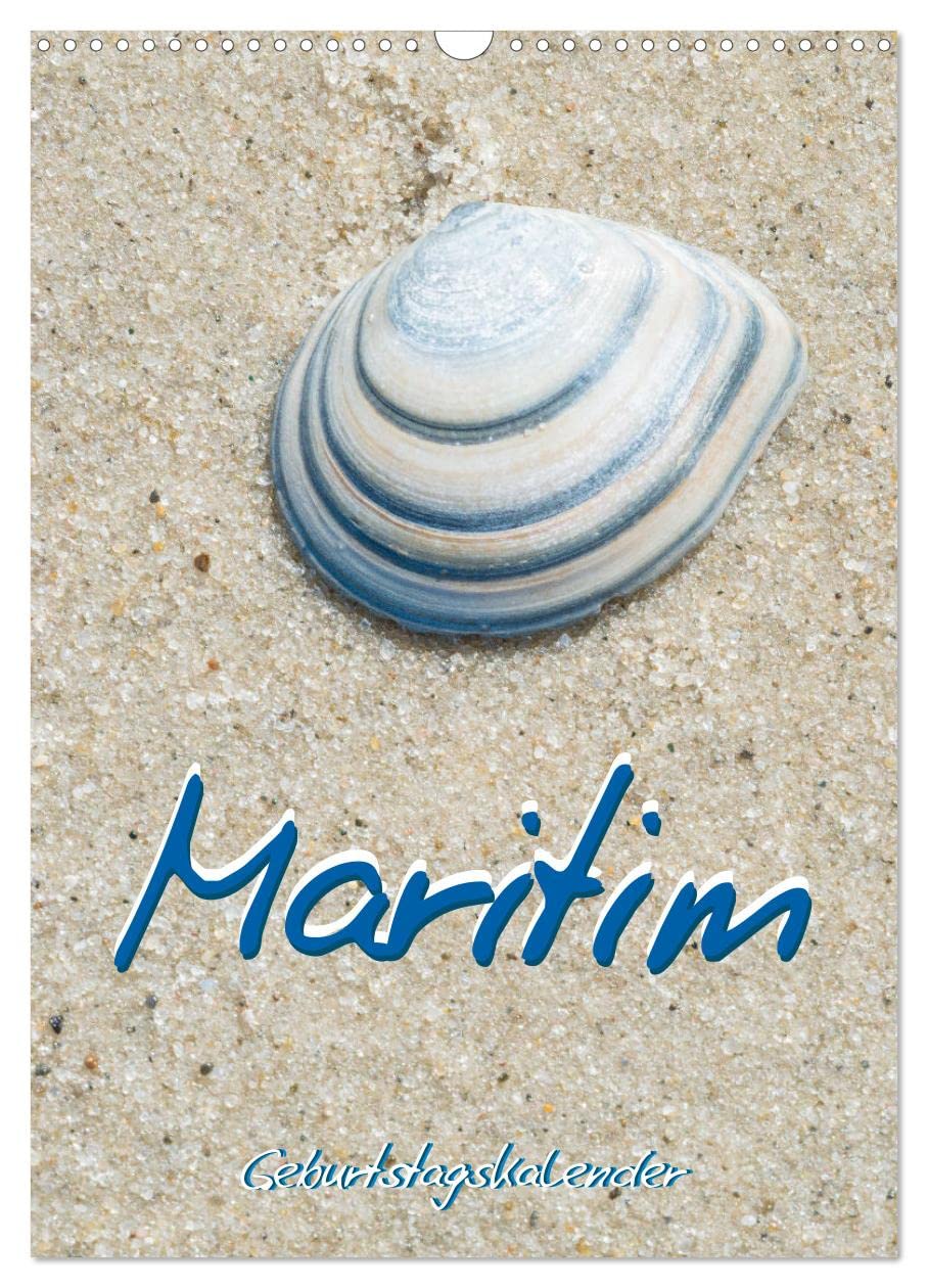Maritim - Geburtstagskalender (Wandkalender 2026 DIN A3 hoch), CALVENDO Monatskalender Film, Art & Culture