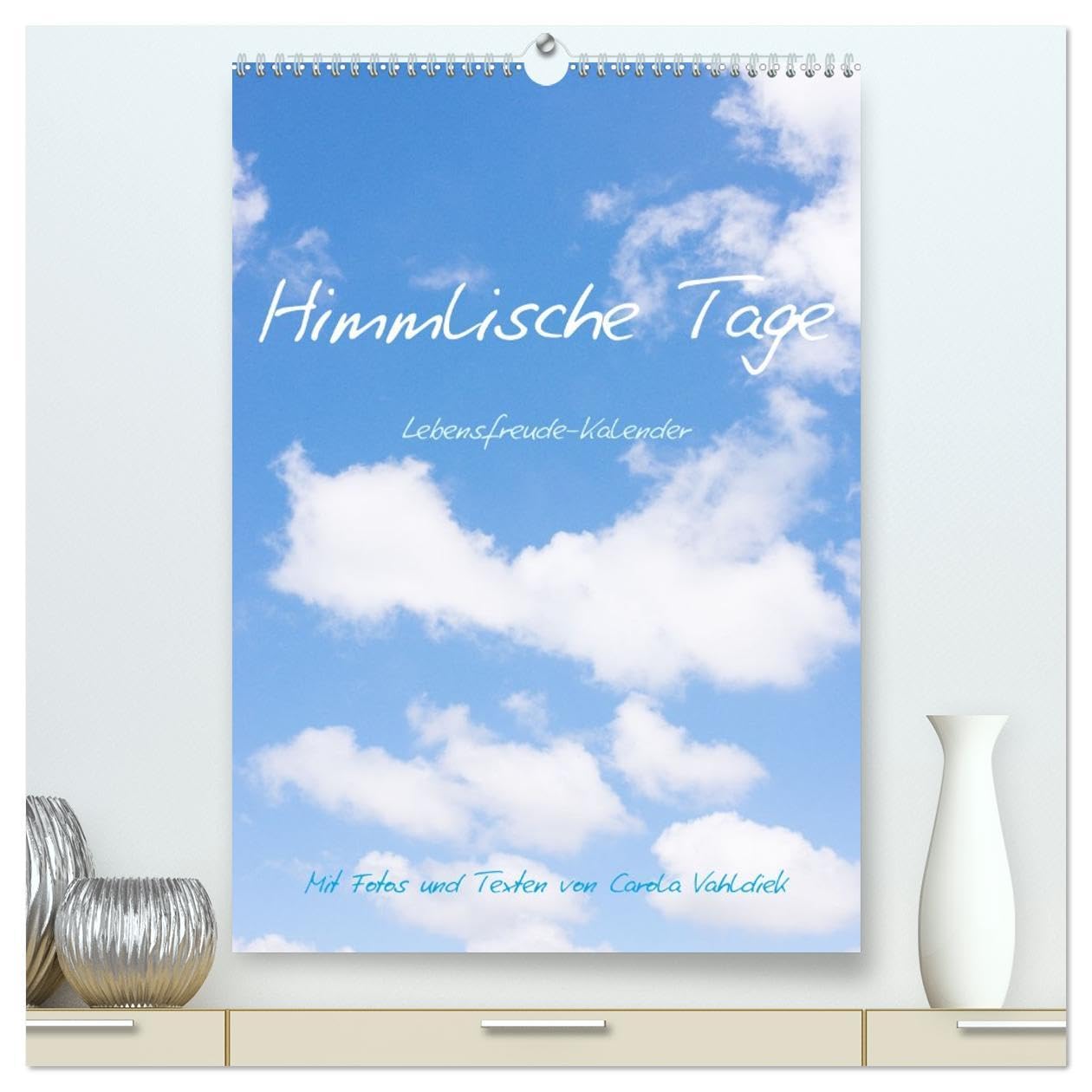 Himmlische Tage (hochwertiger Premium Wandkalender 2026 DIN A2 hoch), Kunstdruck in Hochglanz Social Sciences