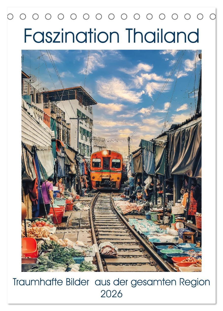 Faszination Thailand (Tischkalender 2026 DIN A5 hoch), CALVENDO Monatskalender Social Sciences