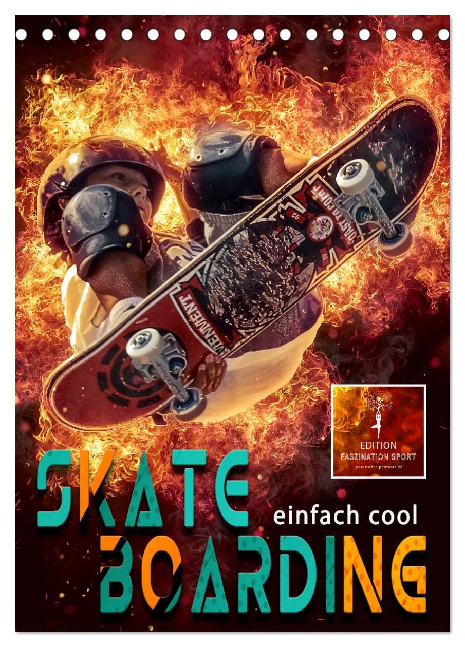 Skateboarding - einfach cool (Tischkalender 2026 DIN A5 hoch), CALVENDO Monatskalender Contemporary literature