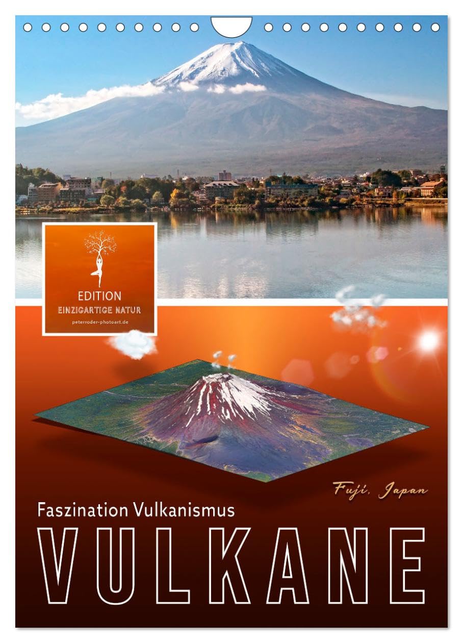 Vulkane - Faszination Vulkanismus (Wandkalender 2026 DIN A4 hoch), CALVENDO Monatskalender Living & Furnishing