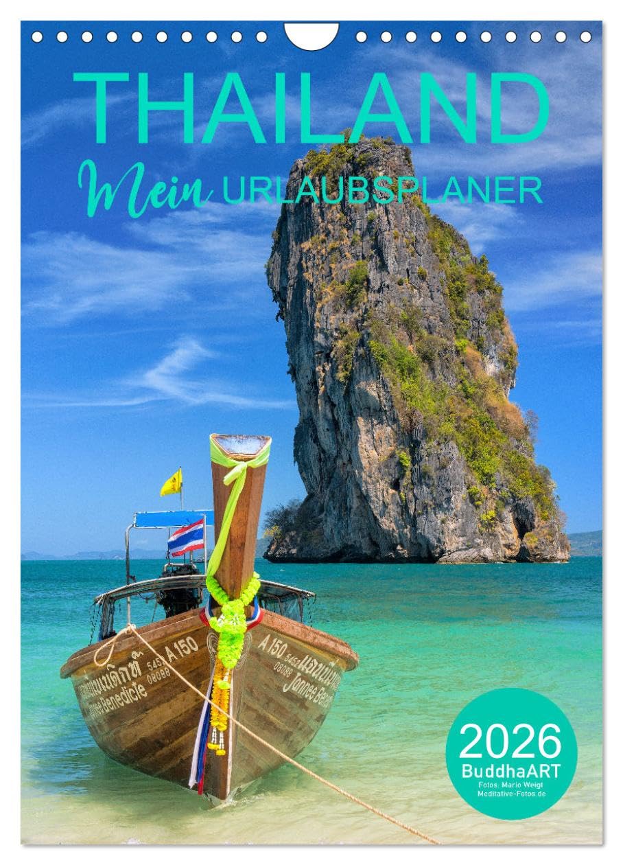 THAILAND - Mein Urlaubsplaner (Wandkalender 2026 DIN A4 hoch), CALVENDO Monatskalender Leisure, Home & Garden
