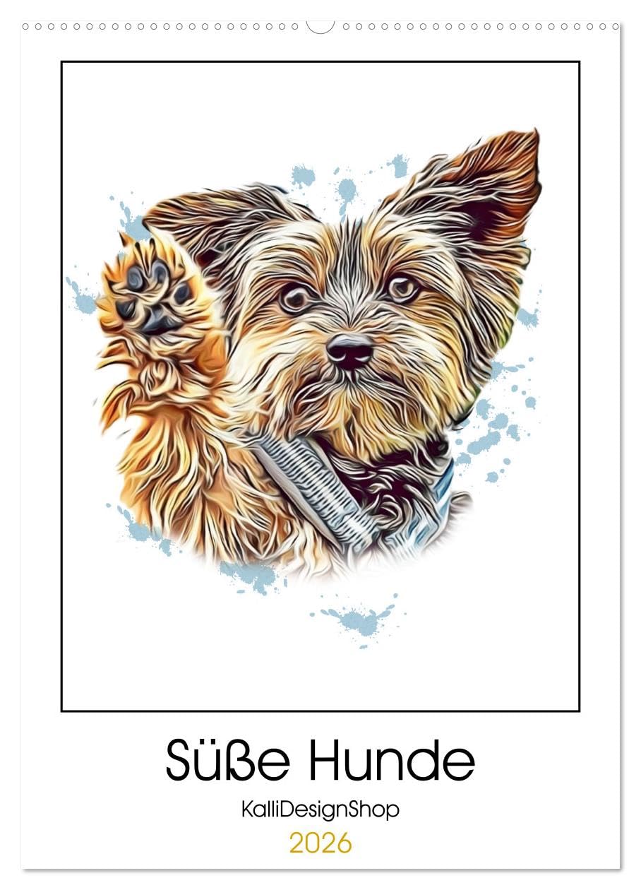 Süße Hunde (Wandkalender 2026 DIN A2 hoch), CALVENDO Monatskalender Natural Sciences