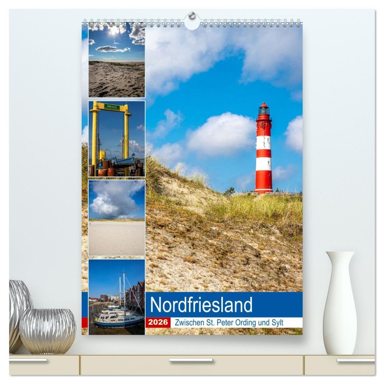Nordfriesland, Zwischen St. Peter Ording und Sylt (hochwertiger Premium Wandkalender 2026 DIN A2 hoch), Kunstdruck in Hochglanz Leisure, Home & Garden